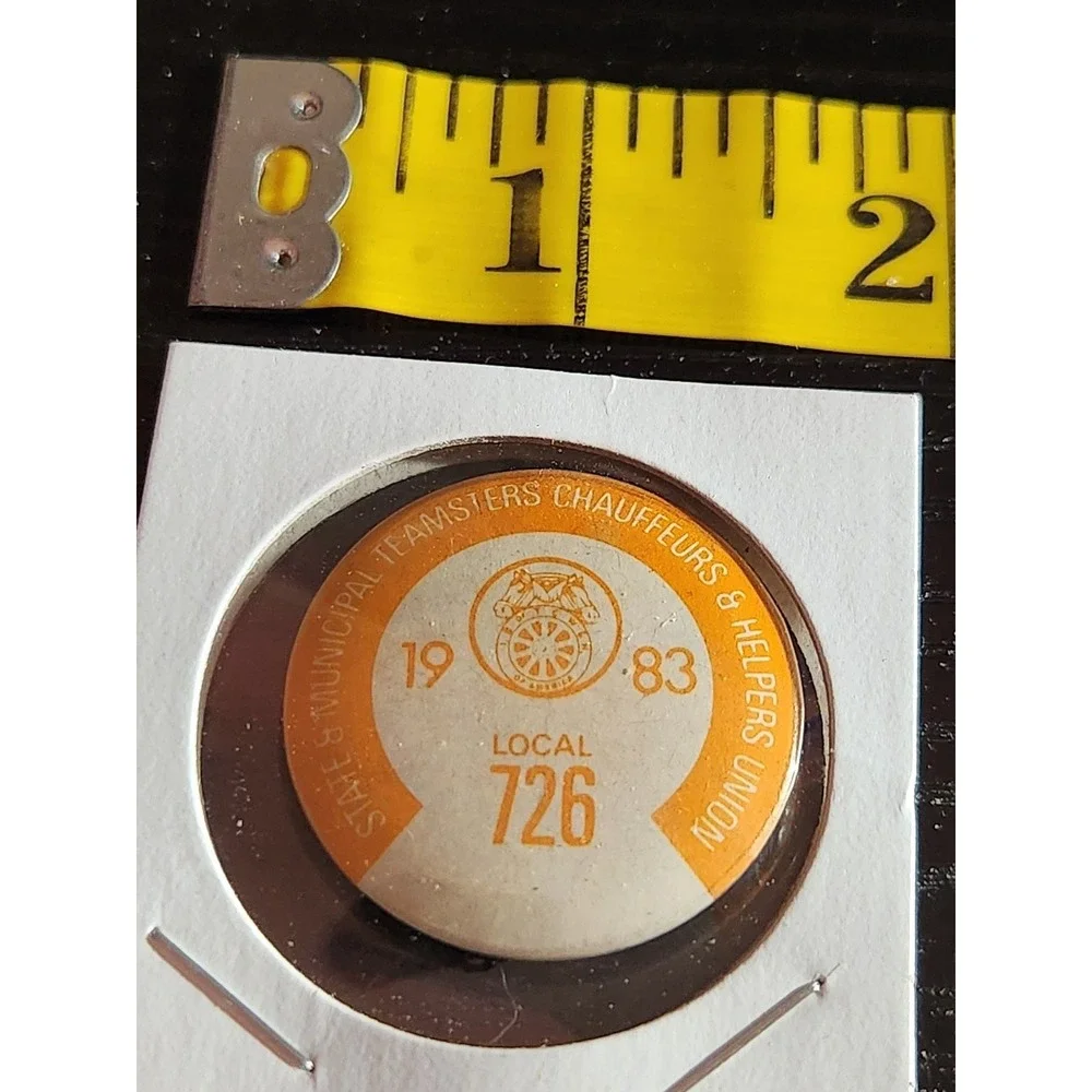 State &‎ Municipal Teamsters Union Local 726 Pinback Button 1983 1.25